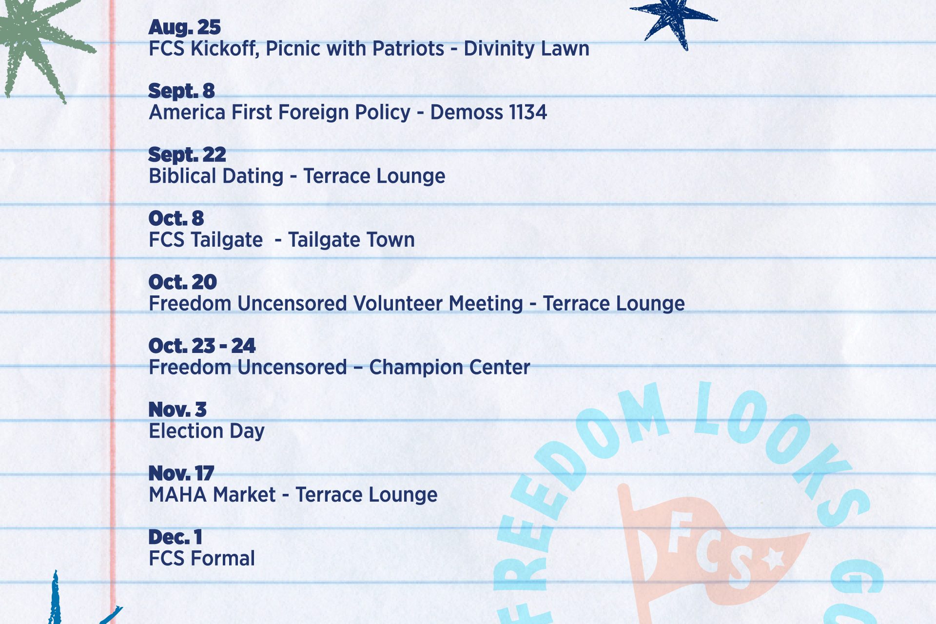 Fall 2026 Freedom Center Society event schedule, including the FCS kickoff, America First Foreign Policy, Biblical Dating, the FCS Tailgate, Freedom Uncensored, Election Day, the MAHA Market and the FCS Formal.