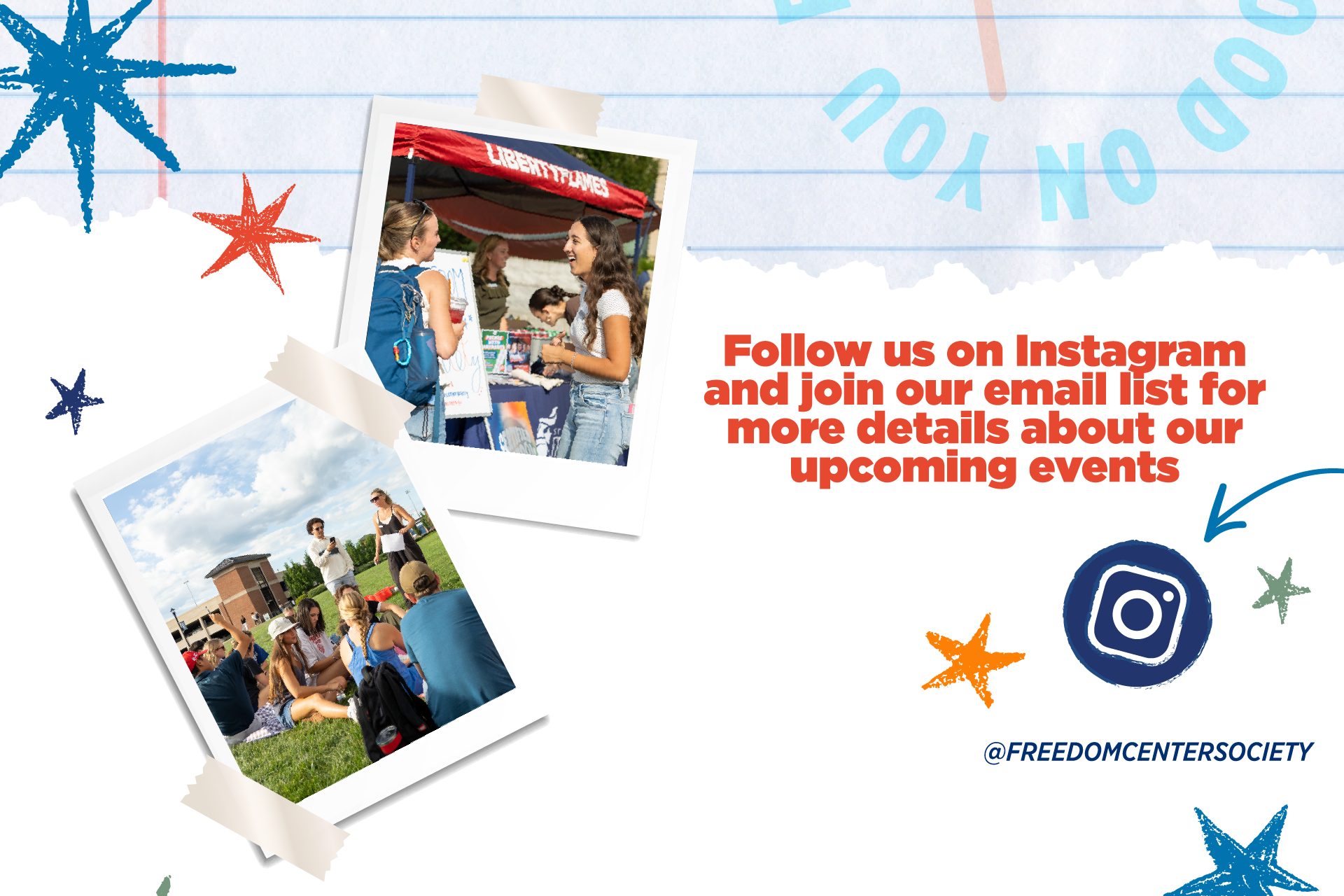 Freedom Center Society students at campus events, with an invitation to follow @freedomcentersociety on Instagram for upcoming-event details.