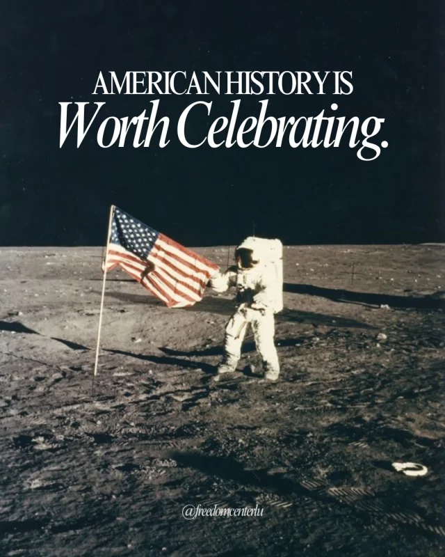 It’s impossible to learn American history and not love America