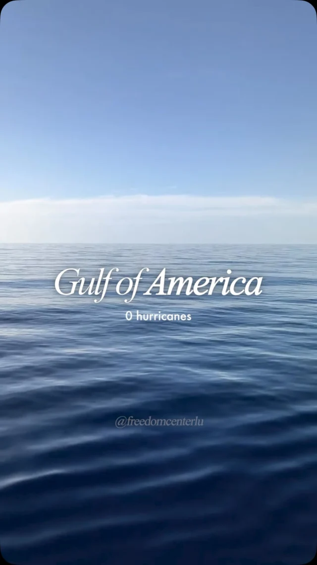 Thank you, President Trump!

Since renaming the Gulf of Mexico to the Gulf of America this year, there have been zero hurricanes — the first time in over 100 years.
